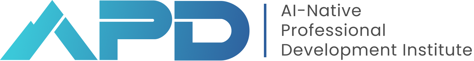 AI-Native Professional Development Institute